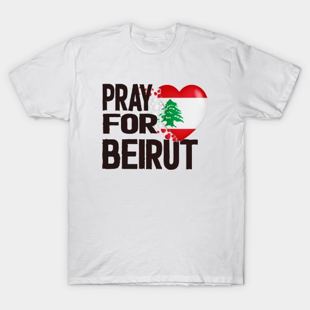 Pray for Beirut lebanon T-Shirt by Netcam